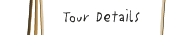 Tour Details